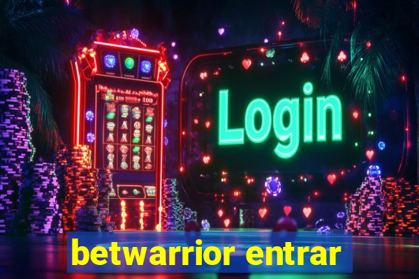 betwarrior entrar